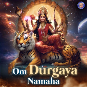 Om Durgaya Namaha