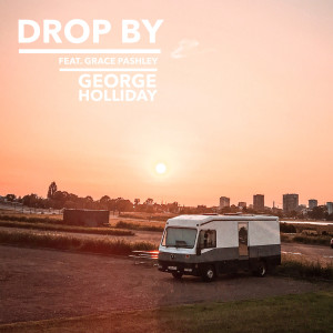 Dengarkan Drop by (Himalia Remix) lagu dari George Holliday dengan lirik
