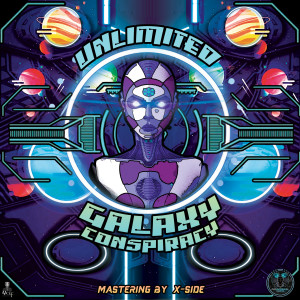 Album Galaxy Conspiracy (Mastering by X - Side) from Unlimited