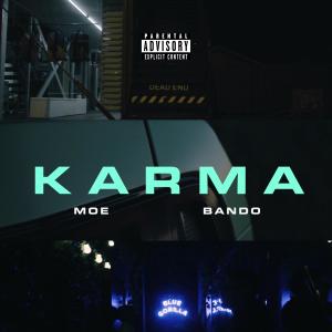 Karma (feat. BANDO) (Explicit)