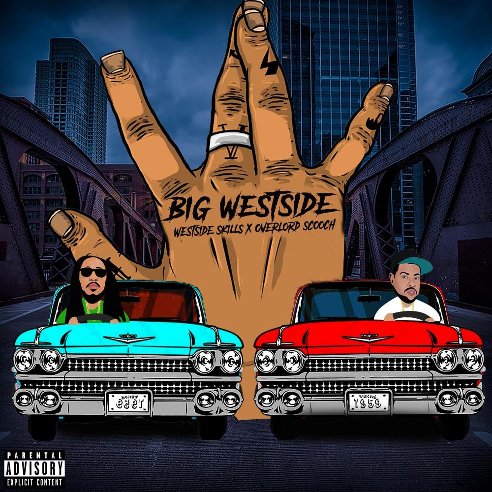 Big westside (feat. overlord scooch) (Explicit)
