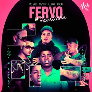 KAUHAN PERES的专辑Fervo De Favelinha (Explicit)