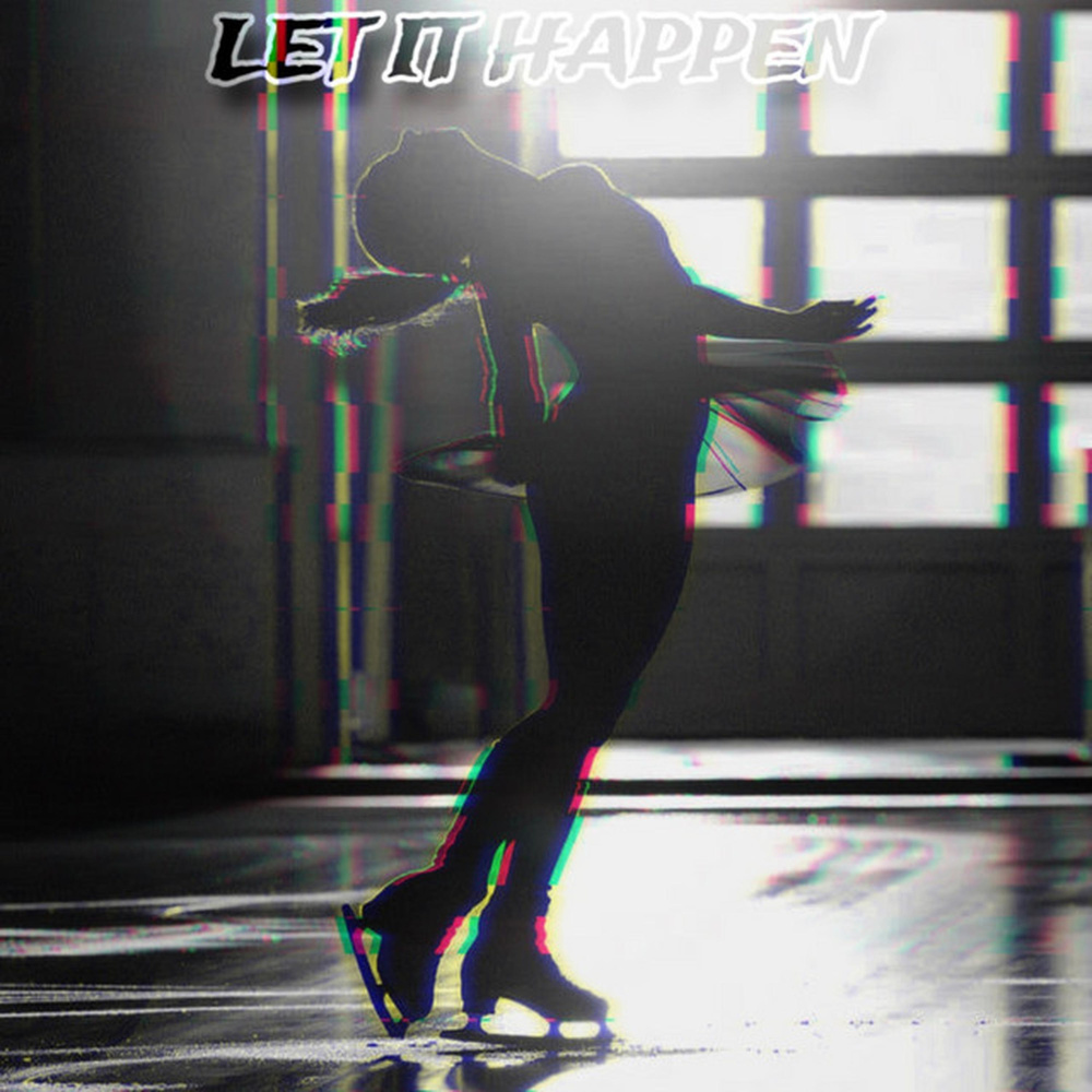 Let It Happen (Sped Up Outro|Explicit)