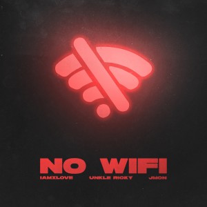 收聽Unkle Ricky的No Wifi歌詞歌曲