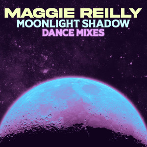 Listen to Moonlight Shadow (Extended Club Mix 2022) song with lyrics from Maggie Reilly
