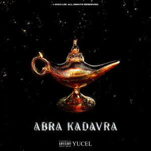 Yücel的專輯ABRA KADAVRA (Explicit)