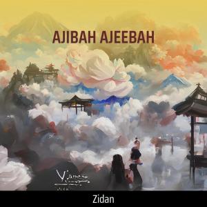 อัลบัม Ajibah Ajeebah ศิลปิน Zidan