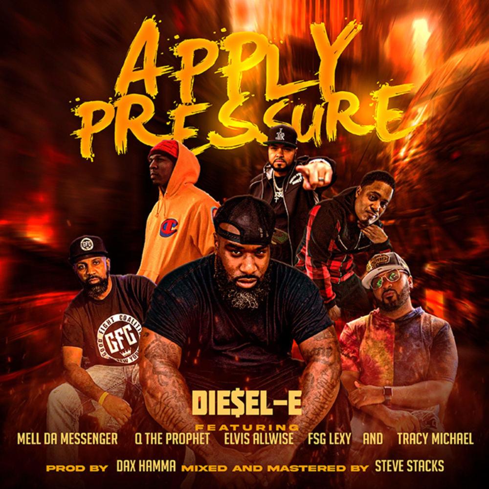 Apply Pressure (feat. Mell Da Messenger, Q The Prophet, Uncle Ewop, FSGLEXY & Tracy Michael) (Explicit)