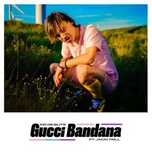 ดาวน์โหลดและฟังเพลง Gucci Bandana (Explicit) พร้อมเนื้อเพลงจาก Kid de Blits