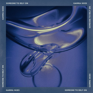 Listen to Way Back When song with lyrics from Gamma Skies
