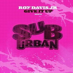 Roy Davis Jr.的專輯Give It Up
