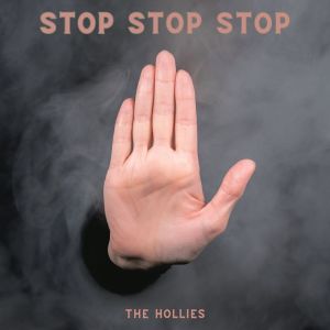 The Hollies的專輯Stop Stop Stop