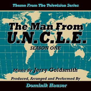 Dominik Hauser的專輯The Man From U.N.C.L.E. - Season One (Jerry Goldsmith)