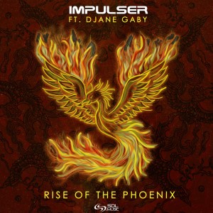 Album Rise of the Phoenix oleh Impulser