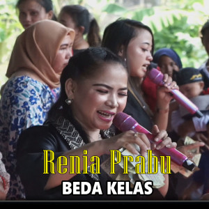 Dengarkan Beda Kelas lagu dari Renia Prabu dengan lirik