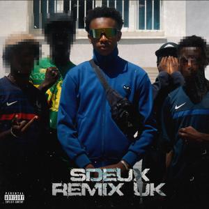 收聽Sdeux的Remix UK (Explicit)歌詞歌曲