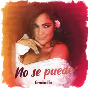 Album No Se Puede from TimeBelle