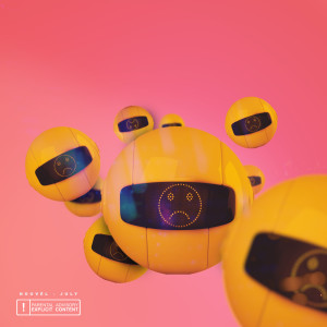 Listen to July (Explicit) song with lyrics from Nouvèl