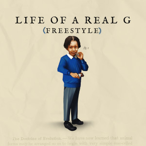 Life Of A Real G (Freestyle) (Explicit)