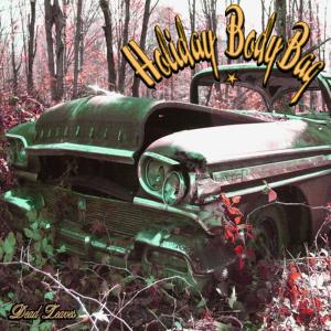 ดาวน์โหลดและฟังเพลง Dead Leaves พร้อมเนื้อเพลงจาก The Holiday Boys
