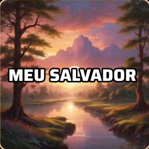 Andre Duque的專輯Meu Salvador