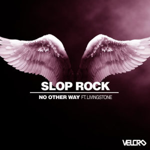 Slop Rock的專輯No Other Way