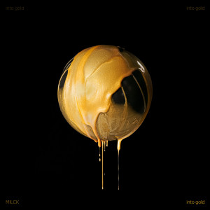 收聽MILCK的Gold歌詞歌曲