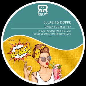 Album Check Yourself EP oleh Sllash & Doppe