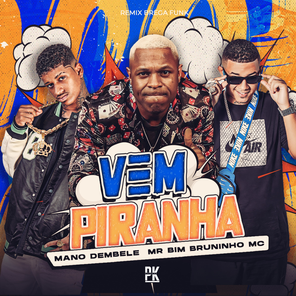 Vem Piranha (Remix Brega Funk|Explicit)