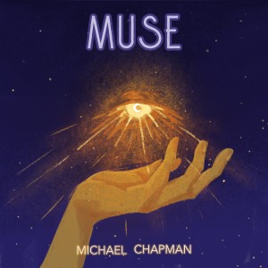 Michael Chapman的专辑Muse