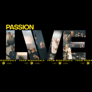 ดาวน์โหลดและฟังเพลง You Are The Lord (We Cry Holy) (Live From Rehearsals) พร้อมเนื้อเพลงจาก Passion