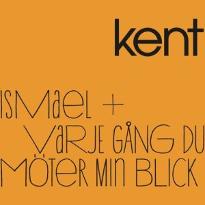 收聽Kent的Varje gång du möter min blick (Singelversion) (Single Version)歌詞歌曲