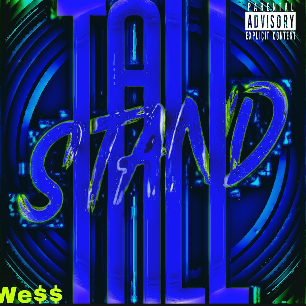 Stand Tall (Explicit)