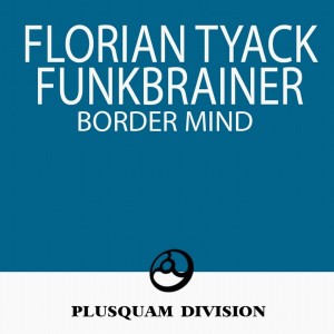 收聽Florian Tyack的Border Mind歌詞歌曲