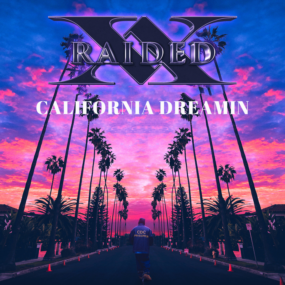 California Dreamin (Explicit)