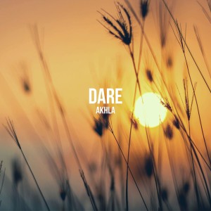 Listen to Akhla song with lyrics from Dare