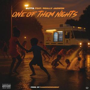 Album One of them nights (Explicit) from Butta