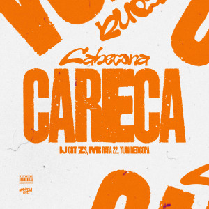 Yuri Redicopa的專輯Cabeçona Careca (Explicit)