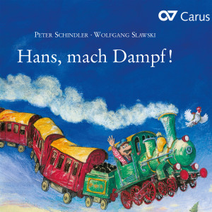 Aurelius Sängerknaben Calw的專輯Hans, mach Dampf!