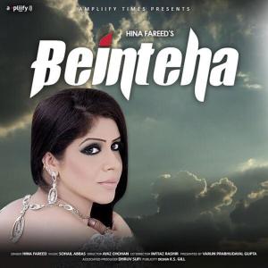 Dengarkan Beinteha lagu dari Hina Fareed dengan lirik