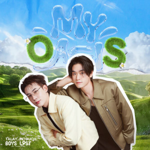 Listen to My Oasis song with lyrics from Talay