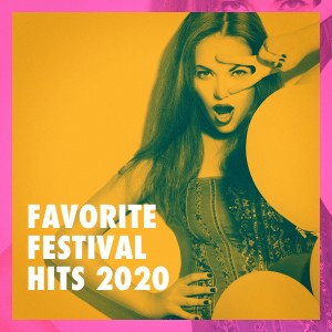 Favorite Festival Hits 2020