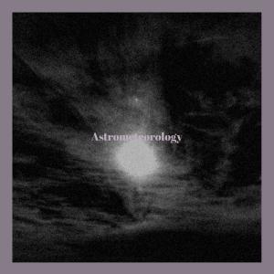 Album Astrometeorology from Various Artists