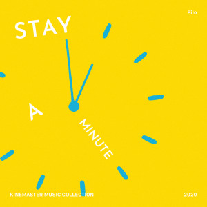 Dengarkan lagu Stay A Minute nyanyian PiLO (필로) dengan lirik