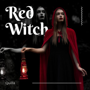 Listen to Red Witch song with lyrics from Quilla