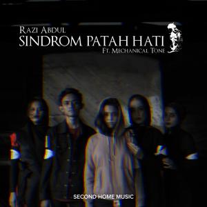 ดาวน์โหลดและฟังเพลง Sindrom Patah Hati พร้อมเนื้อเพลงจาก Razi Abdul
