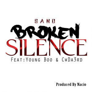Listen to Broken Silence (Explicit) song with lyrics from Sand