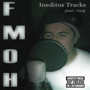 Album Ineditos Tracks (2002-2007) (Explicit) from Fmoh