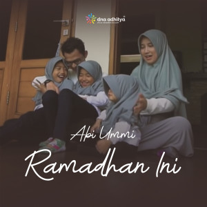 Album Abi Ummi Ramadan Ini from Dna Adhitya