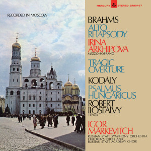 Irina Arkhipova的專輯Berg: Violin Concerto; Brahms: Tragic Overture; Alto Rhapsody; Kodály: Psalmus Hungaricus